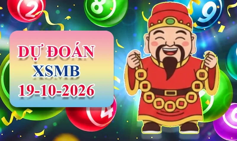 XO88 Dự đoán XSMB ngày 19/10 - Dự đoán XSMB hôm nay