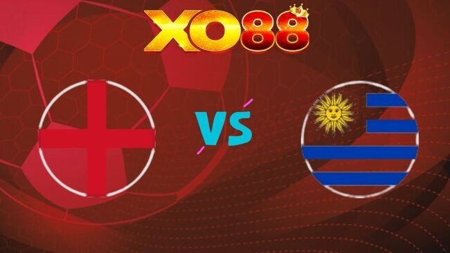 XO88 Nhận định soi kèo Anh vs Uruguay, 02h45 ngày 28/03/2026