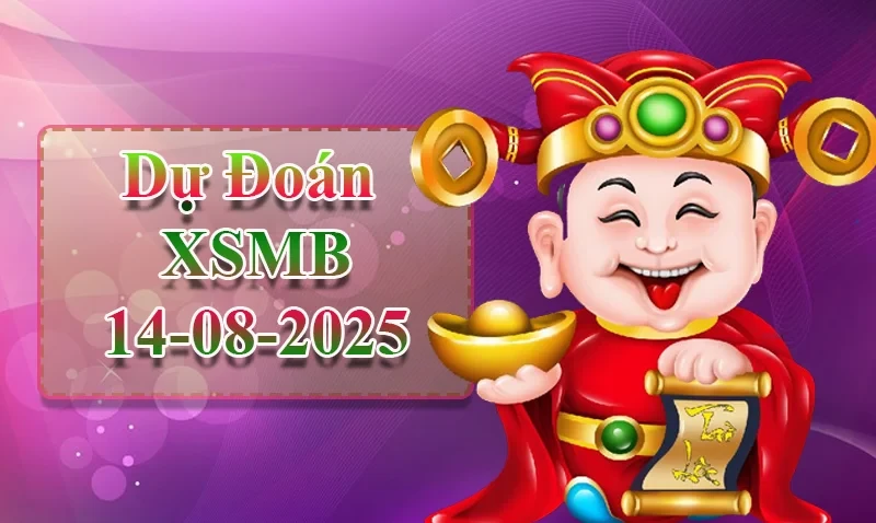 XO88 Dự đoán XSMB ngày 14/08 - Dự đoán XSMB hôm nay